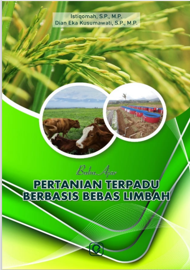 Buku Ajar  PERTANIAN TERPADU  BERBASIS BEBAS LIMBAH